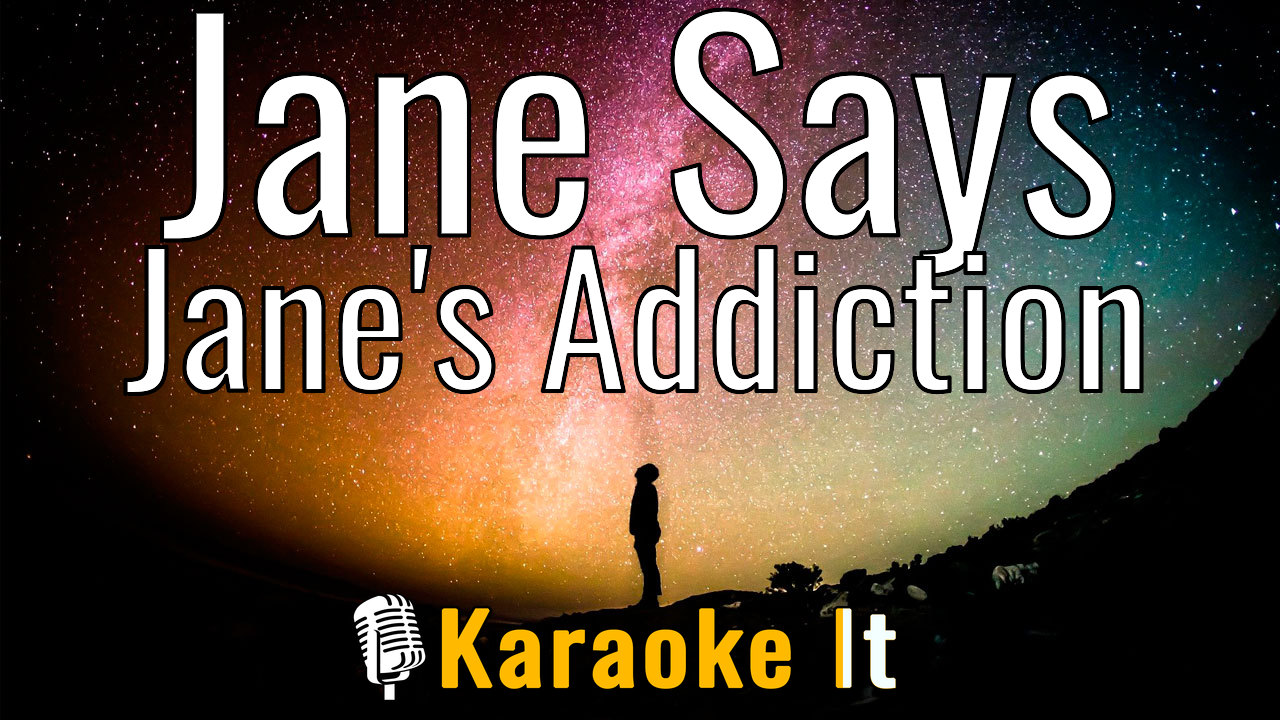 Jane Says - Jane's Addiction