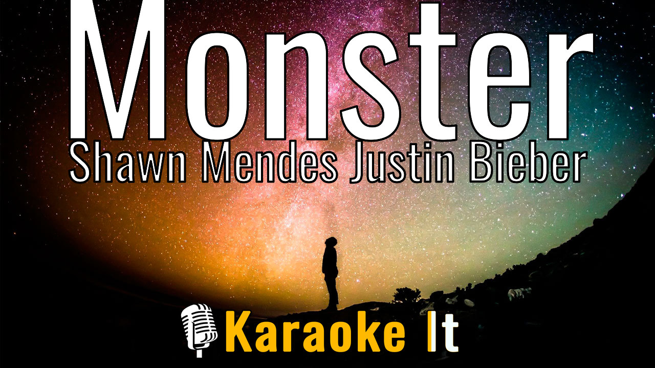 Monster - Shawn Mendes Justin Bieber